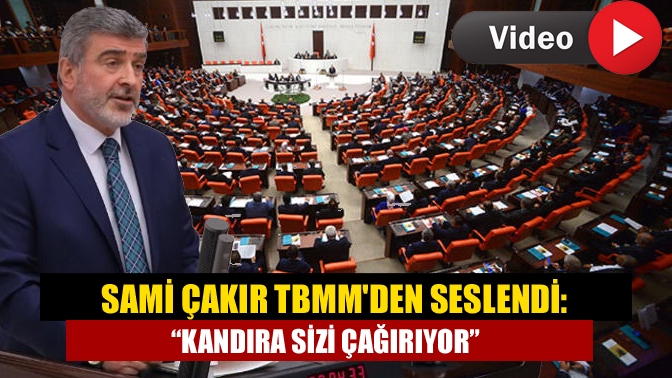 Kocaeli Milletvekili Sami Çakır’ın genel kurul toplantısındaki konuşması Kandıralıların büyük