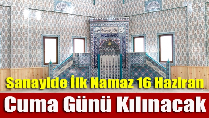 Kandıra sanayisine 7 yıl önce temeli atılan Akhasan camii ilk
