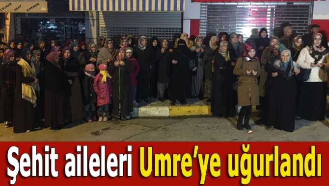 Felah Turizm ve Kandıra Belediyesi işbirliğiyle Umre’ye gönderilen şehit aileleri,