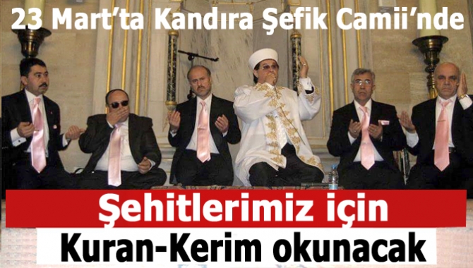Türkiye Hafızlar ve Mevlidhanlar Cemiyeti, Kandıra Şefik Camii’nde 23 Mart’ta