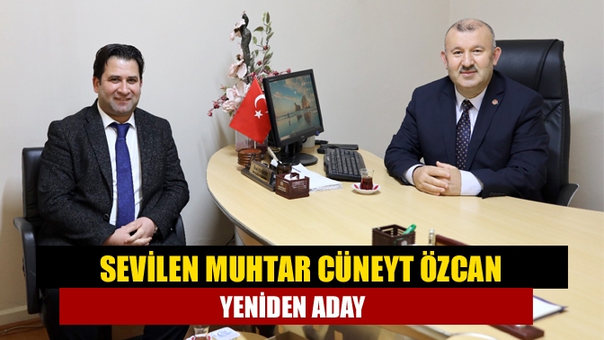 Kandıra Akdurak Mahallesi’nin sevilen muhtarı Cüneyt Özcan, mahalle halkının destekleriyle