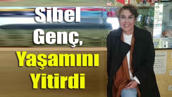 Kandıra’nın köklü ailelerinden ilçe esnaflarından ayakkabıcı Abdullah Genç'in eşi Sibel