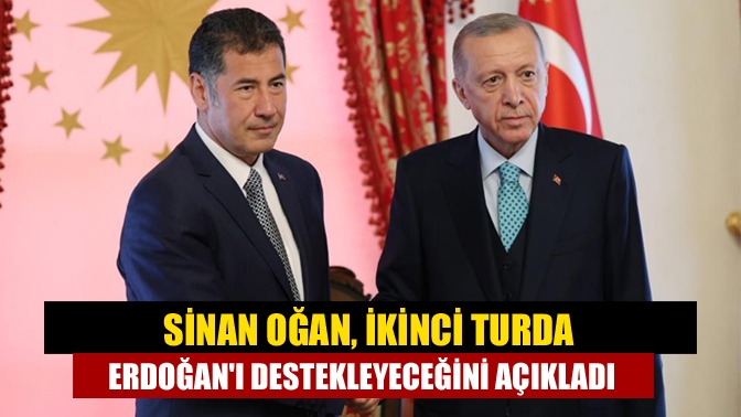 14 Mayıs'ta yapılan Cumhurbaşkanlığı seçimlerinde yüzde 5,2 oranında oy alan