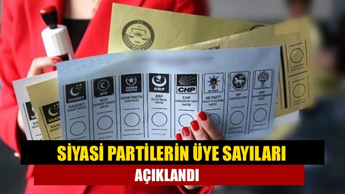 Yargıtay Cumhuriyet Başsavcılığı siyasi partilerin üye sayılarını mayıs ayından bu
