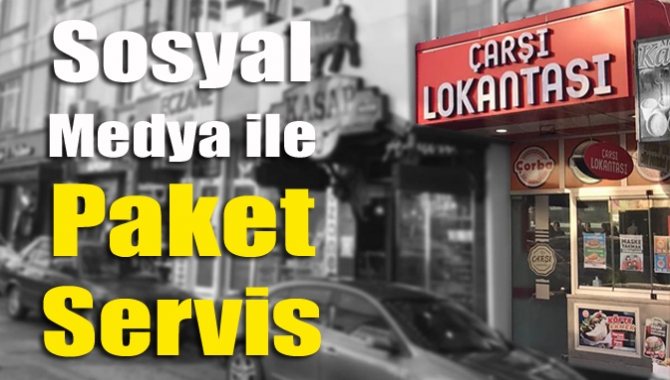 Kandıra Çarşı Lokantası telefon ve sosyal medya üzerinden müşterilerinden sipariş