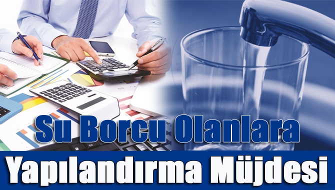 İSU, su ve atık su borçlarının yapılandırılmasıyla ilgili önemli açıklama
