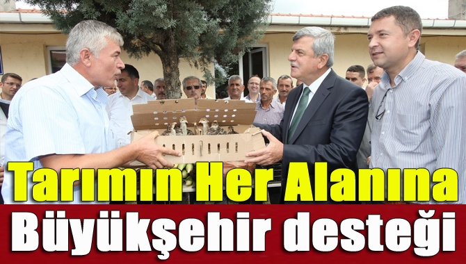 Kocaeli Büyükşehir Belediyesi, Kocaeli’nde tarımın her alanına desteğini sürdürdü.