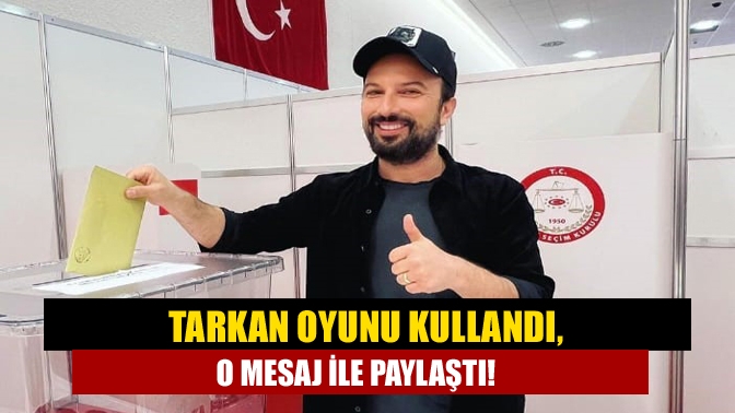 Sanatçı Tarkan, 14 Mayıs'ta gerçekleşecek cumhurbaşkanlığı ve milletvekili seçimleri için