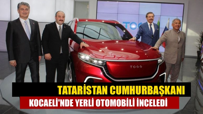 Sanayi ve Teknoloji Bakanı Mustafa Varank, Rusya Federasyonu Tataristan Cumhuriyeti