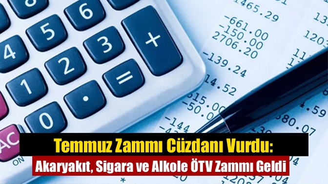 ÖTV’de yüzde 15,70’lik otomatik artış sonrası akaryakıt, sigara ve alkollü