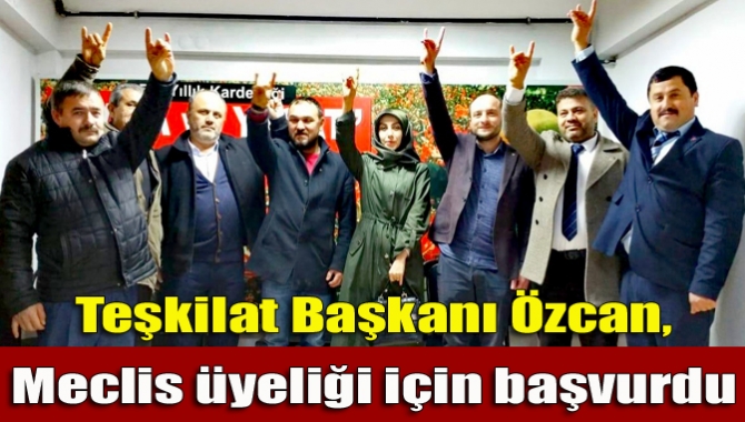 MHP Kandıra eski ilçe yöneticilerindenErtuğrul Özcan, belediye meclis üyeliği aday