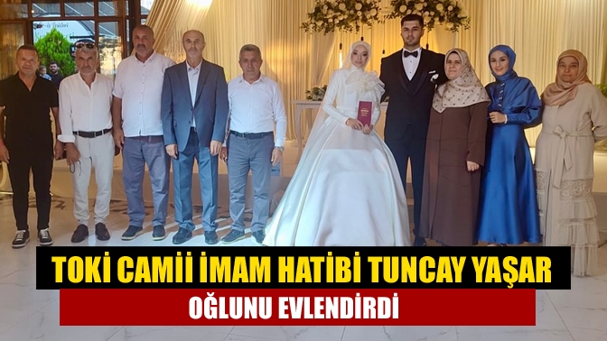 Kandıra Merkez TOKİ Camii İmam Hatibi TuncayYaşar’ın oğlu Nurullah Yaşar,
