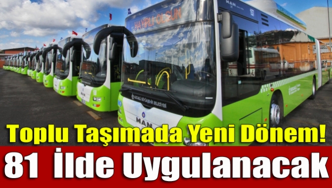 Ulaştırma Denizcilik ve Haberleşme Bakanlığı’nın üzerinde çalıştığı “Ulusal Akıllı Ulaşım
