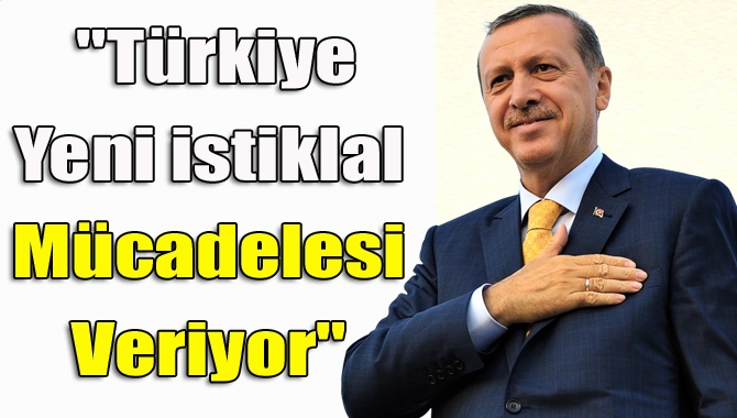 “Türkiye yeni istiklal mücadelesi veriyor” Cumhurbaşkanı Recep Tayyip Erdoğan, Twitter’dan