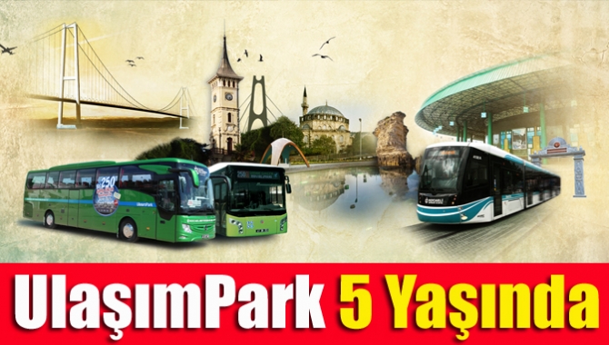 Kocaeli Büyükşehir Belediyesi iştiraklerinden UlaşımPark A.Ş. 5 yaşına girdi