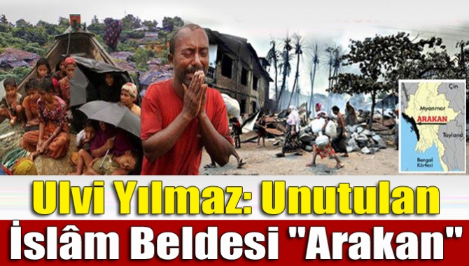 İŞKUR İl Müdürü Ulvi Yılmaz Arakan’da Müslümanlara karşı yapılan katliamlara