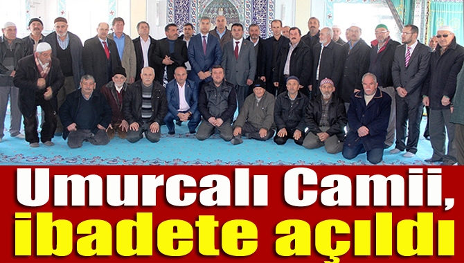 Kandıra’nın Bolu Mahallesi’nde inşa edilen Umurcalı Camii, dualar eşliğinde ibadete