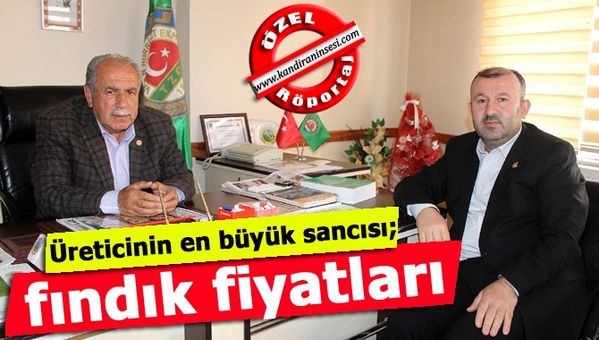 Kandıra Ziraat Odası Başkanı Kemalettin Er, fındık fiyatlarının düşük olması