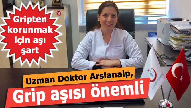 Enfeksiyon Hastalıkları ve Klinik Mikrobiyoloji Uzmanı Dr. Esra Arslanalp, grip