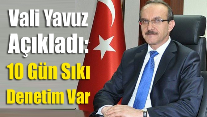Kocaeli Valisi Seddar Yavuz, Koronavirüs vakalarının artmasını önlemek amacıyla, önümüzdeki