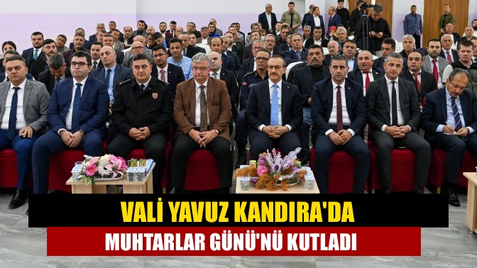 Vali Seddar Yavuz, Kandıra İlçesi muhtarlarıyla bir araya gelerek sorun