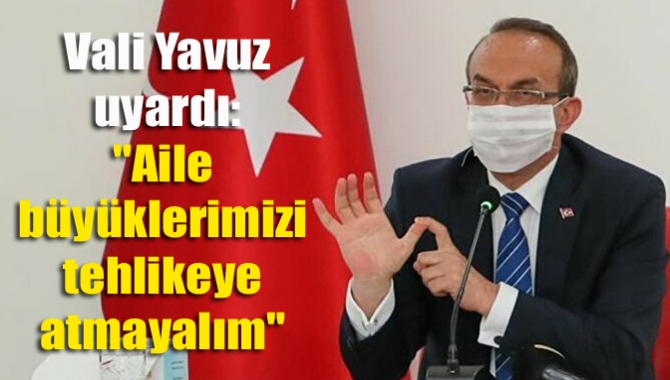 Vali Seddar Yavuz, sosyal medya hesabından Kocaelililere seslendi, "Misafirliğe gitmeyin.