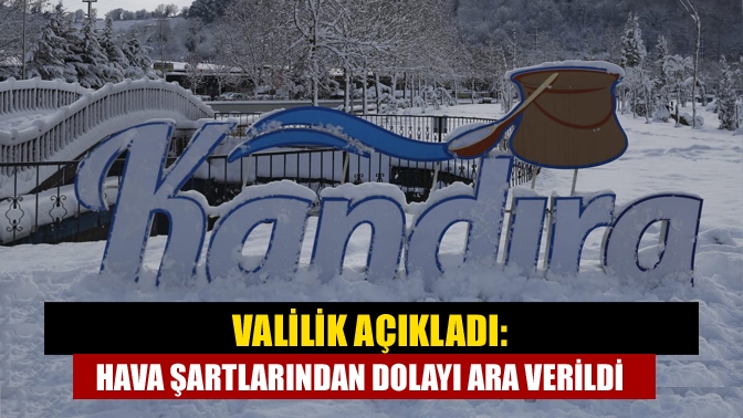 Kocaeli Valisi Seddar Yavuz, olumsuz hava koşulları nedeniyle Kocaeli'de tüm