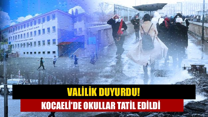 Vali Seddar Yavuz, olumsuz hava koşulları ve lodos nedeniyle yarın