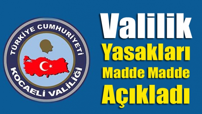 Vali Seddar Yavuz'un başkanlığında Kocaeli Valiliği'nde yapılan Kurul Toplantısı'nda yasaklarla