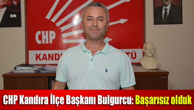 CHP Kandıra İlçe Başkanı Volkan Bulgurcu, CHP’nin yaklaşan kongre dönemi