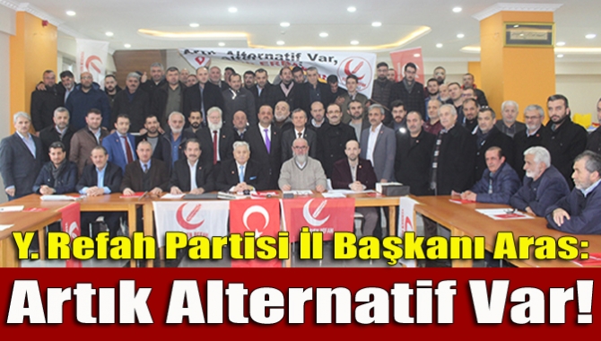 Yeniden Refah Partisi’nin il başkanı olarak atanan Mehmet Aras gerçekleştirdiği