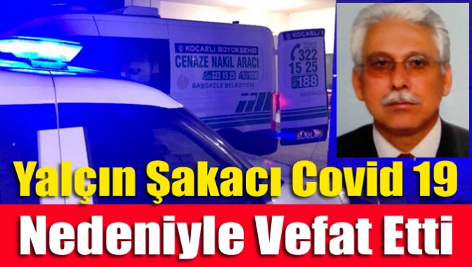 Lastik İş Genel Başkan Yardımcısı Alperen Şakacı’nın amcası Kocaeli İl