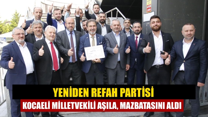 Yeniden Refah Partisi'nde milletvekili seçilen Mehmet Aşıla, Kocaeli seçim sonuçlarının