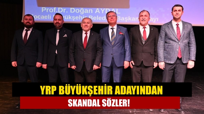 Kocaeli Büyükşehir Belediyesi YRP Başkan Adayı Prof. Dr. Doğan Aydal,