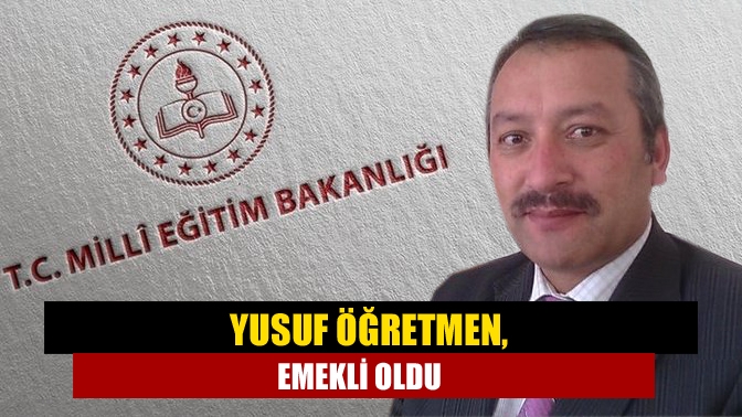 Kandıra Akçakoca İlkokulu’nda uzun yıllar görev yapan sınıf öğretmeni Yusuf
