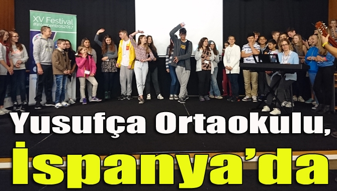 Yusufça Şehit İrfan Yaman Ortaokulu, Erasmus Projesi kapsamında İspanya’ya gitti.
