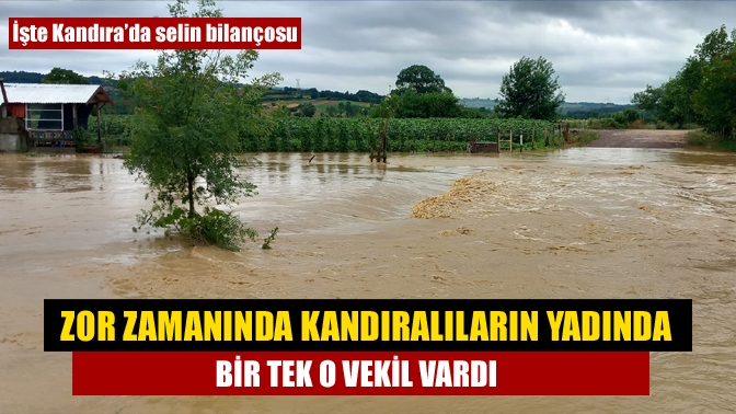Son yılların en büyük sel felaketini yaşayan Kandıra’da selin bilançosu