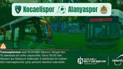 Büyükşehir’den Kocaelispor–Alanyaspor Maçına Ücretsiz Ulaşım! Kocaeli Büyükşehir Belediyesi, Kocaelispor–Alanyaspor maçı öncesi tramvay, otobüs ve otopark
