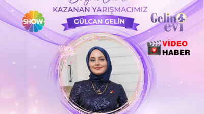 Kandıralı Gülcan Sert, Show TV’nin Gelin Evi programında üç kategoride
