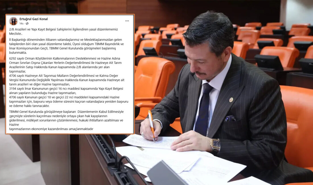 2/B arazileri ve yapı kayıt belgesi sahiplerini ilgilendiren düzenleme TBMM